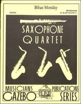 Blue Monday SATB Sax Quartet cover